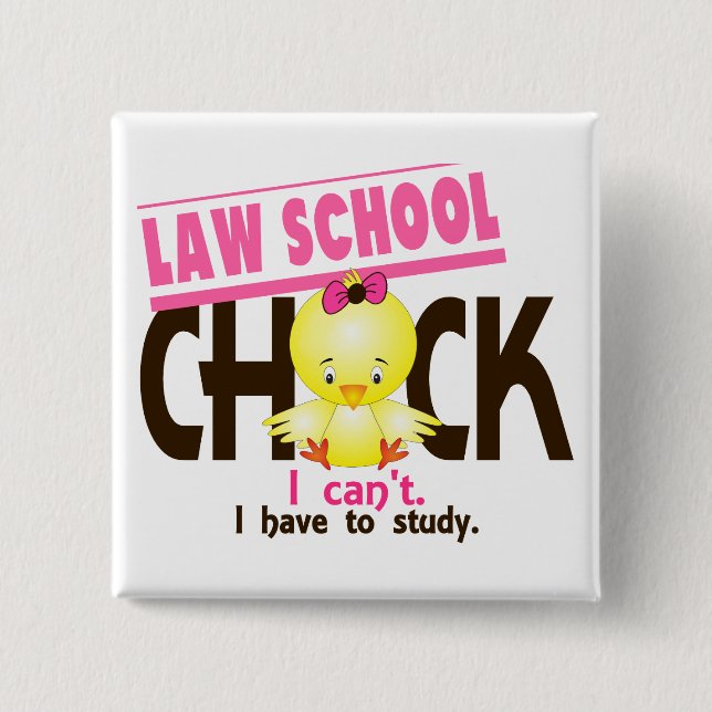 Law School Chick 1 15 Cm Square Badge (Front)