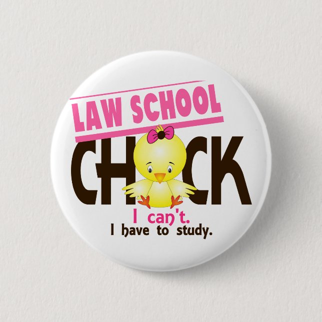Law School Chick 1 6 Cm Round Badge (Front)