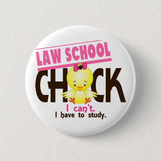 Law School Chick 1 6 Cm Round Badge
