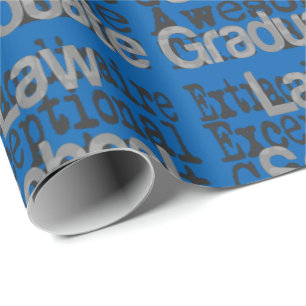 Law School Graduate Extraordinaire Wrapping Paper