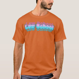 Law School T-Shirt