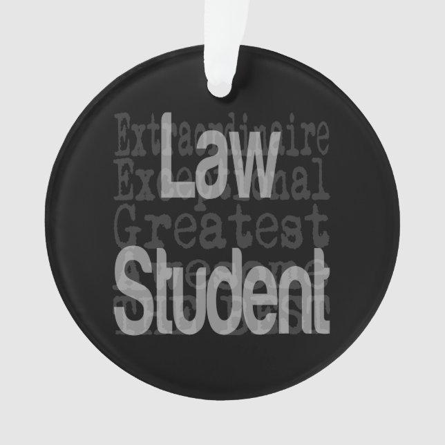 Law Student Extraordinaire Ornament (Front)