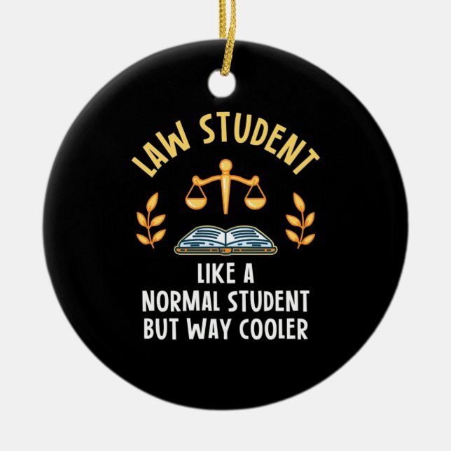 Law Student Way Cooler Ceramic Tree Decoration (Front)