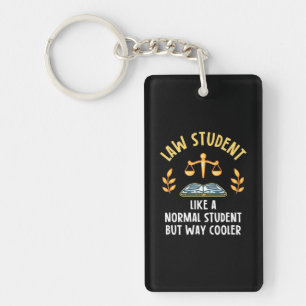 Law Students Are Cooler Key Ring