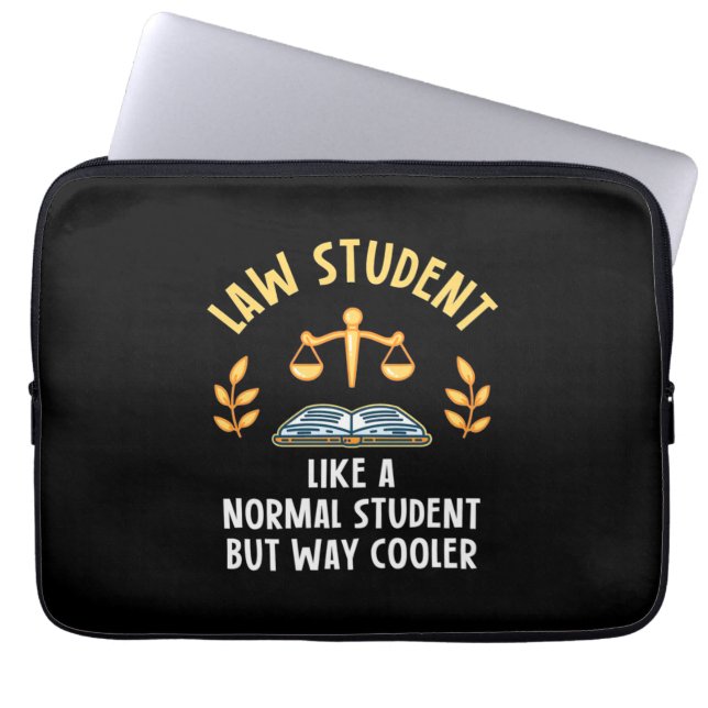Law Students Are Cooler Laptop Sleeve (Front)