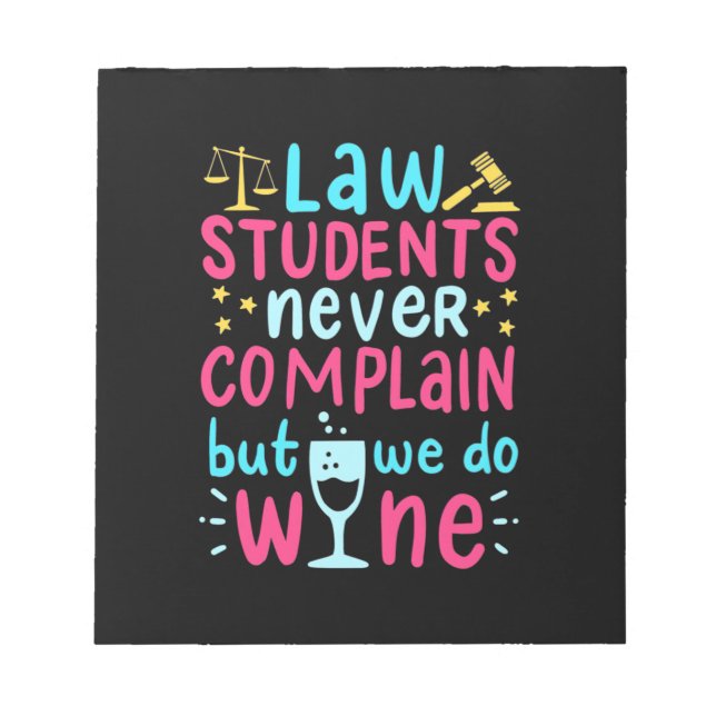 Law Students Never Complains Notepad (Front)