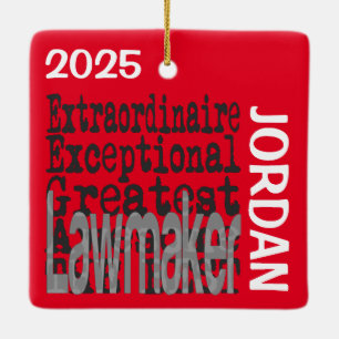 Lawmaker Extraordinaire Ceramic Ornament