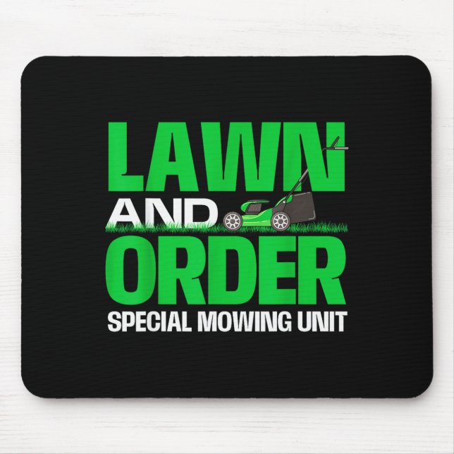 Lawn And Order Special Mowing Unit - Lawn Mower Ga Mouse Pad (Front)