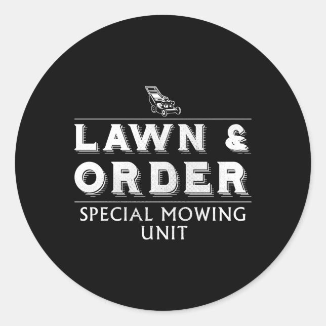 Lawn And Order Special Mowing Unit Lawn Mower Nove Classic Round Sticker (Front)