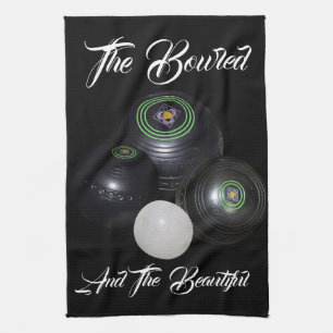 Lawn Bowls Bowled And Beautiful, Tea Towel