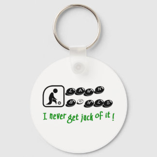 Lawn Bowls -I Never Get Jack Of It! Key Ring