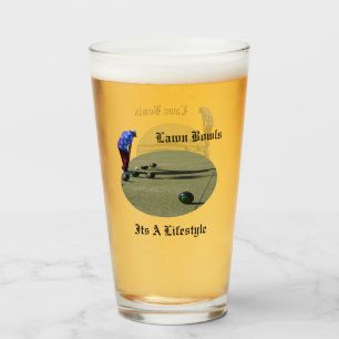 Lawn Bowls Its A Lifestyle, Glass