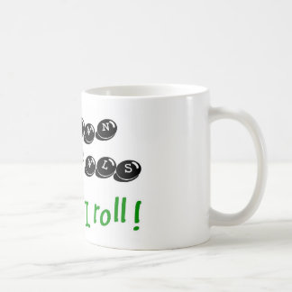 Lawn Bowls -It's How I Roll Coffee Mug