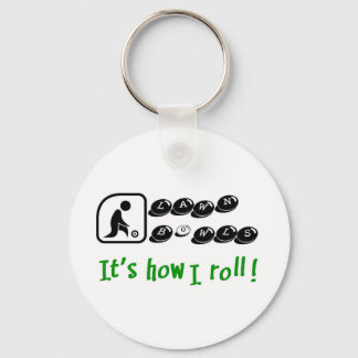 Lawn Bowls -It's How I Roll Key Ring