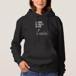 Lawn Bowls Mum Idea For Women &  Retirement  1 Hoodie