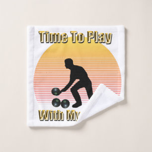 Lawn Bowls: Time To Play With My Bowls, Wash Cloth