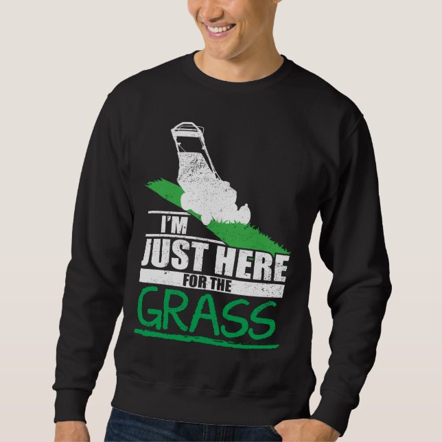 Lawn Care Funny Lawn Mower Grass Mowing Sweatshirt (Front)