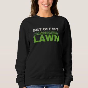Lawn Care Sweatshirt