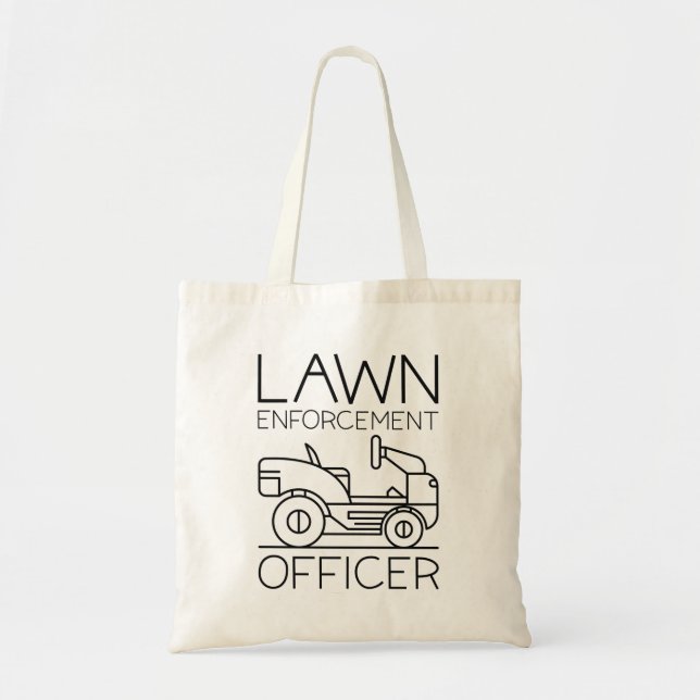 Lawn Enforcement Officer Tote Bag (Front)