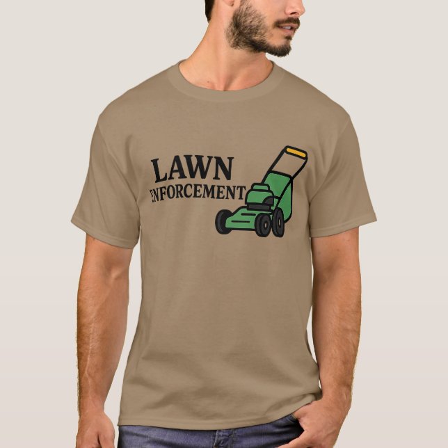 Lawn Enforcement T-Shirt (Front)