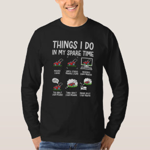 Lawn Mower Clothes For Landscapers Gardener Men T-Shirt