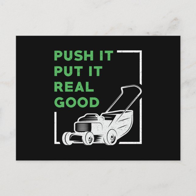 Lawn Mower Push It Put It Real Good Lawn Mowing Postcard (Front)