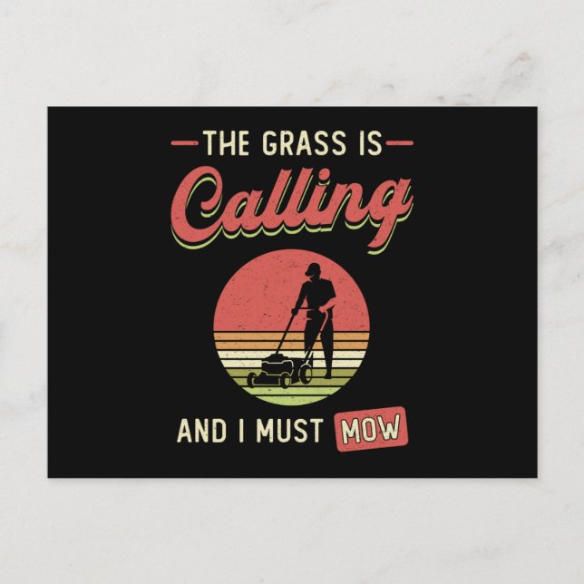 Lawn Mower The Grass Is Calling Garden Lawn Mowing Postcard (Front)