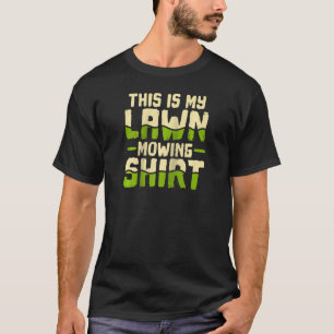 Lawn Mowing Gardening For Gardeners Raglan T-Shirt
