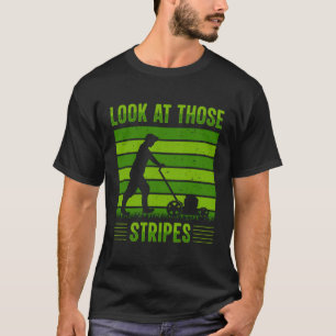 Lawn Mowing Lawn Mower Gardener Gardening Landscag T-Shirt