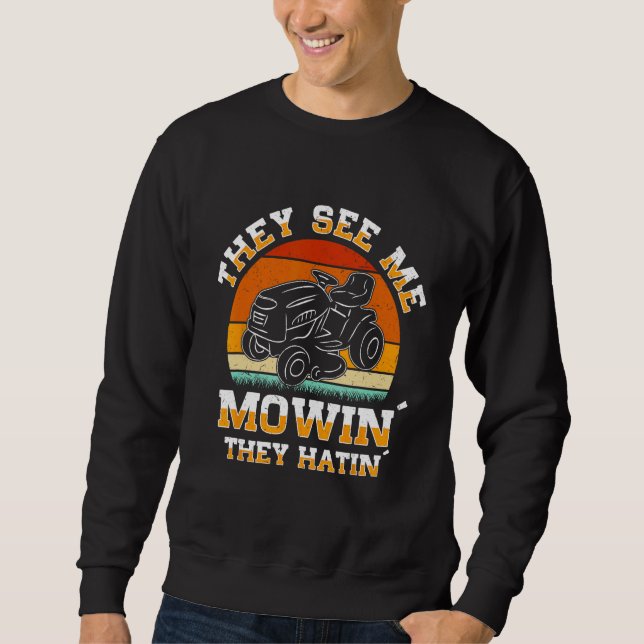 Lawn Mowing Lawn Mower Gardener Gardening Landscap Sweatshirt (Front)