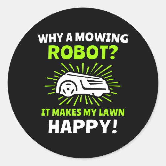 Lawn Mowing Robot Lawnmower Lawn Mower Classic Round Sticker (Front)
