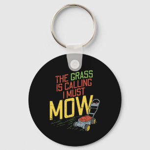 Lawn Mowing - The Grass is calling Key Ring