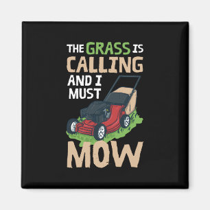 Lawn Mowing - The Grass Is Calling Magnet