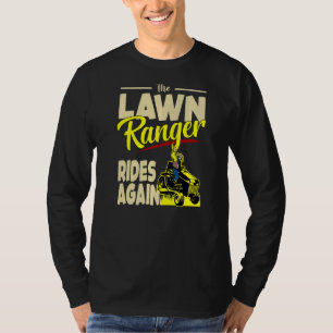 Lawn Ranger Tractor Mower Trimmer Farmer Landscape T-Shirt