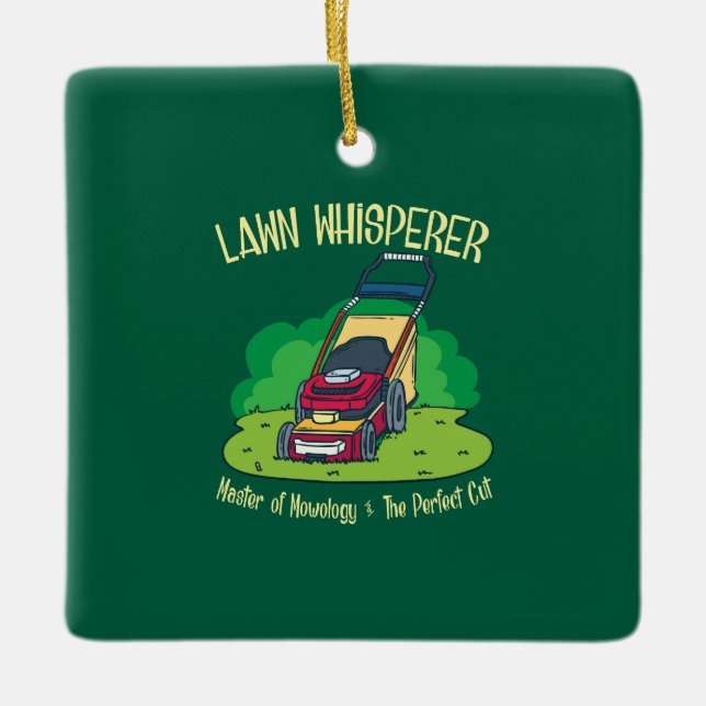 Lawn Whisperer Lawn Mower Garden Gardening Ceramic Ornament (Front)