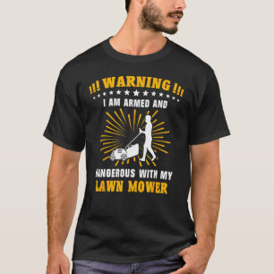 Lawnmower Grass Gardener Mow Lawn Mowing 1 T-Shirt