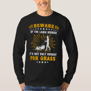 Lawnmower Grass Gardener Mow Lawn Mowing T-Shirt