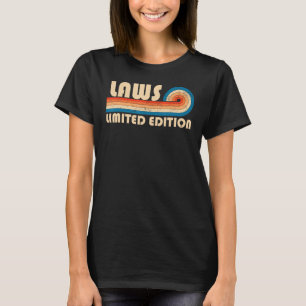 LAWS Surname Retro Vintage 80s 90s Birthday Reunio T-Shirt
