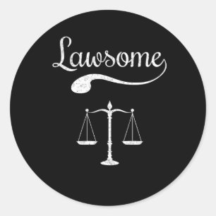 Lawsome Attorney Lawyer Law School Legal Classic Round Sticker