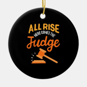 Lawyer All Rise Here Comes The Judge Ceramic Tree Decoration