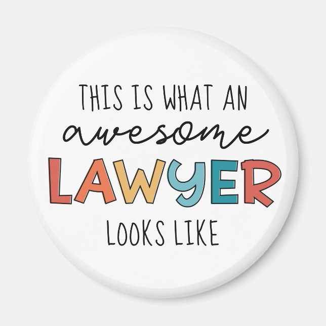 Lawyer | Attorney at Law | Awesome Lawyer Funny Magnet (Front)