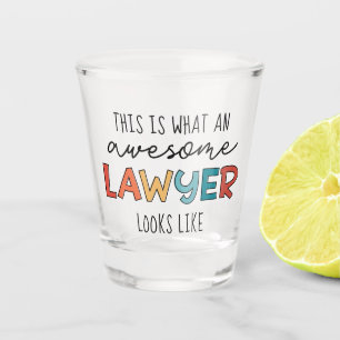 Lawyer   Attorney at Law   Awesome Lawyer Funny Shot Glass