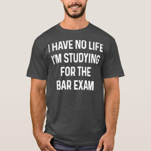 Lawyer Attorney Law School Graduation Gift Bar T-Shirt