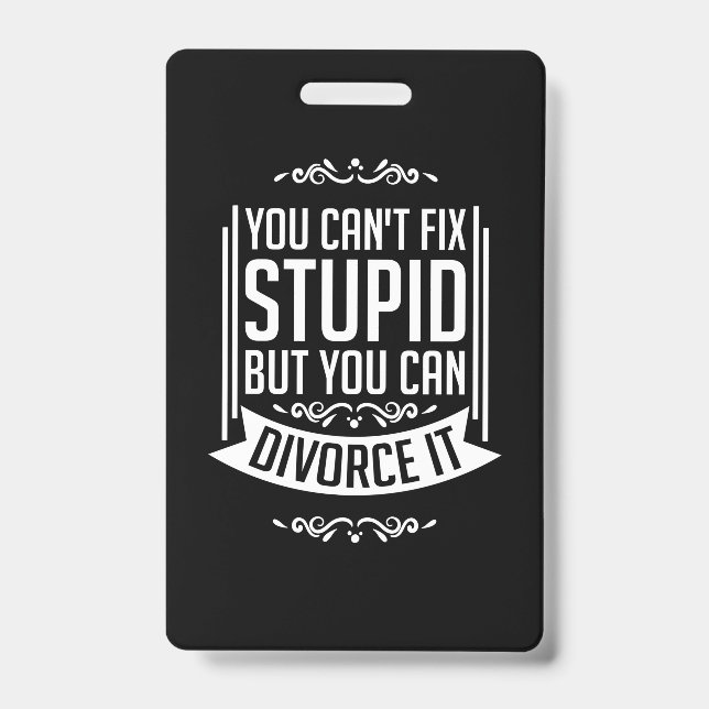 Lawyer Can Divorce It ID Badge (Front)