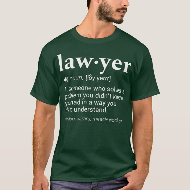 Lawyer Dictionary Definition Funny Gag Design T-Shirt (Front)