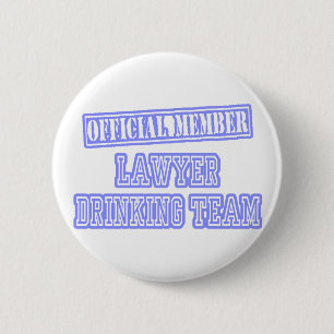 Lawyer Drinking Team 6 Cm Round Badge