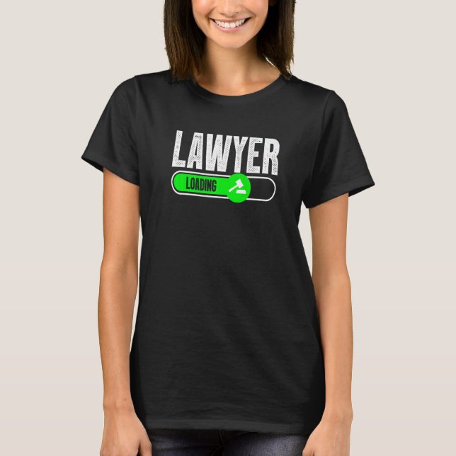 Lawyer For Men Women Future Attorney Legal Law Fir T-Shirt (Front)