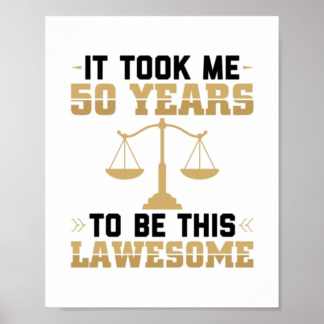 Lawyer Gift Idea | Lawyers Laws Attorney Solicitor Poster (Front)