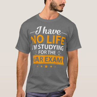 Lawyer Graduation Bar Eam Law School Graduate T-Shirt