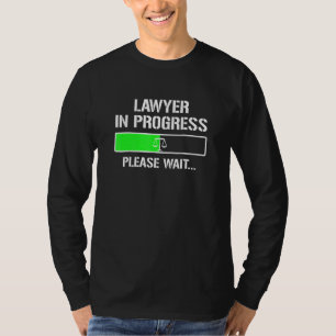 Lawyer In Progress Law School Student Tee